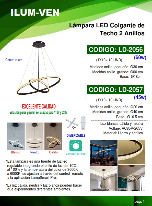 LAMP COLG - 2 ANILOS (60W) - 3 LUCES - DIMERIZABLE - 60X30X1