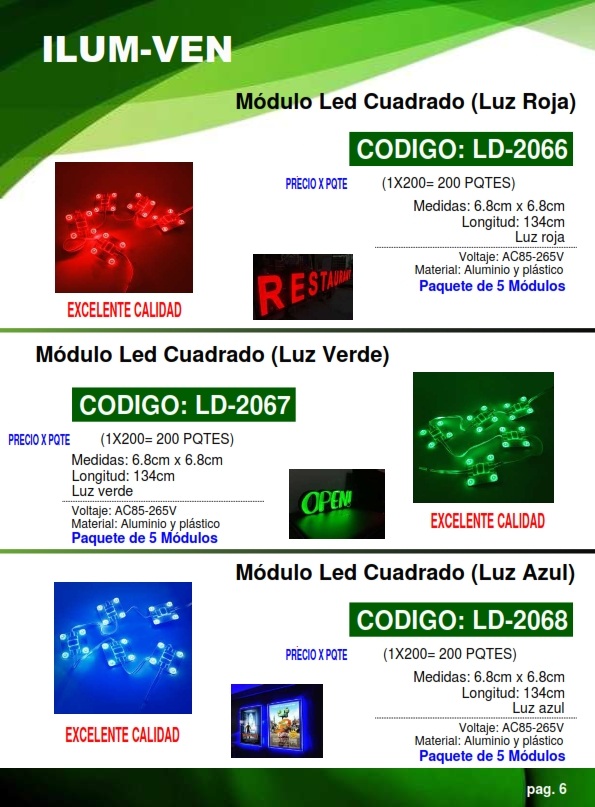 MODULO LED CUAD - VERDE - 110V -  6,8X6,8CM - LARGO 1,3MTS (