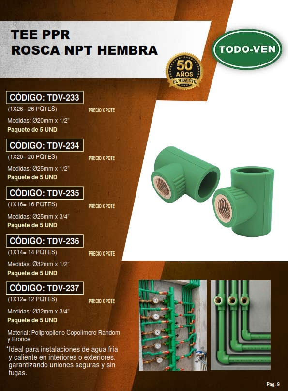 TEE ADAPT PPR - 32MM X 3/4 NPT HEMBRA - 5UND